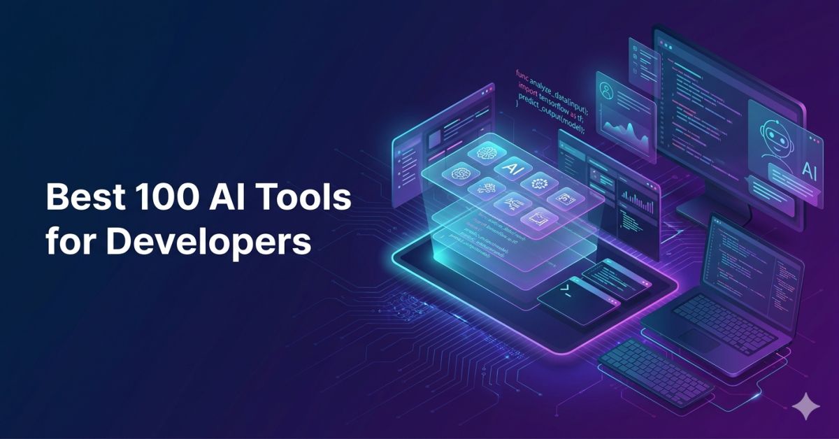 100 Best AI Tools for Developers in 2026